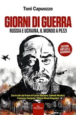 Giorni di guerra. Russia e