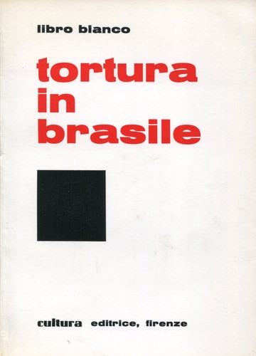 Tortura brasile libro - :,