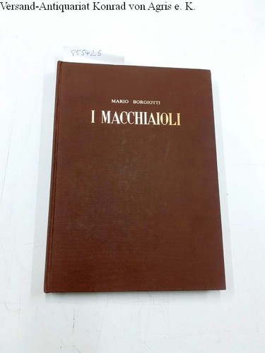 Macchiaioli borgiotti - i,