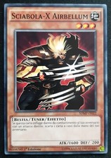 SCIABOLA-X AIRBELLUM X-saber  Comune da mazzo in Italiano EXC YUGIOH