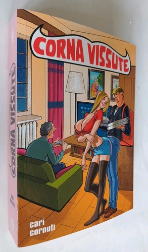 Corna vissute 1 - corna, cari