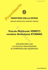 Esercito ITALIA - Veicolo IVECO VM90T3 Ambulanza Stanag 2003 MI DVD