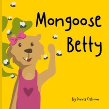 Mongoose Betty by Ostrom