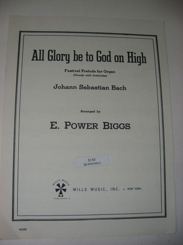Bach all glory - glory, on