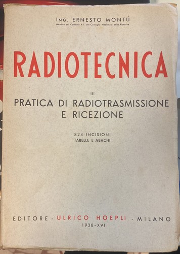 Radiotecnica vol pratica di - radiotecnica,