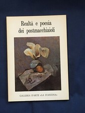 Galleria La Stanzina Realtà e poesia dei postmacchiaioli Catalogo Il torchio