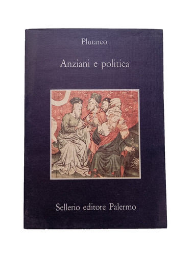 Anziani politica plutarco - e,
