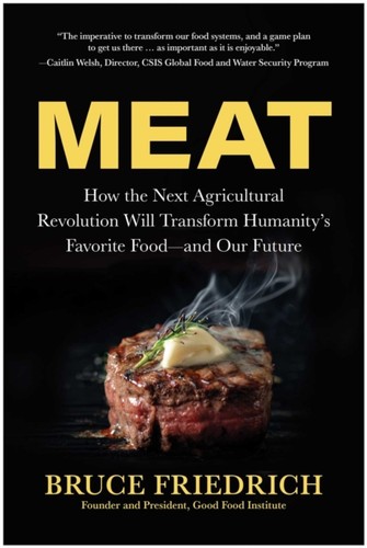 Meat bruce friedrich - meat, by