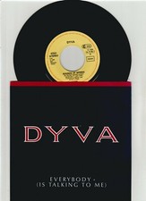 7" Dyva / Everybody (Is
