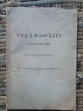 FRA I BASCKIRI STEFANO SOMMIER AUTOGRAFATO 1881 VIAGGI ANTROPOLOGIA
