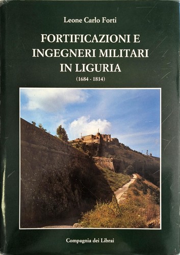 Fortificazioni liguria - fortificazioni,