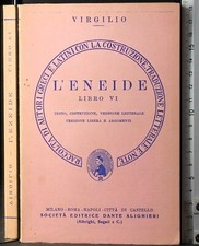 L'ENEIDE. LIBRO VI. VIRGILIO. DANTE ALIGHIERI.