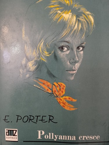 Pollyanna cresce e - 'pollyanna, e.porter
