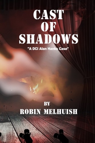 Melhuish cast shadows a - shadows,