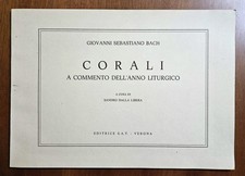 J. S. Bach - Corali A Commento Dell'anno Liturgico - Ed. S. A. T. 1984. Spartiti
