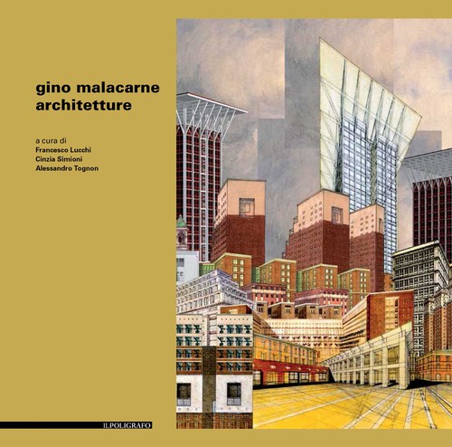 Gino malacarne architetture - gino, malacarne.