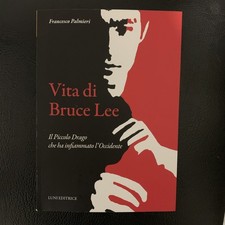 Palmieri. Vita di Bruce Lee