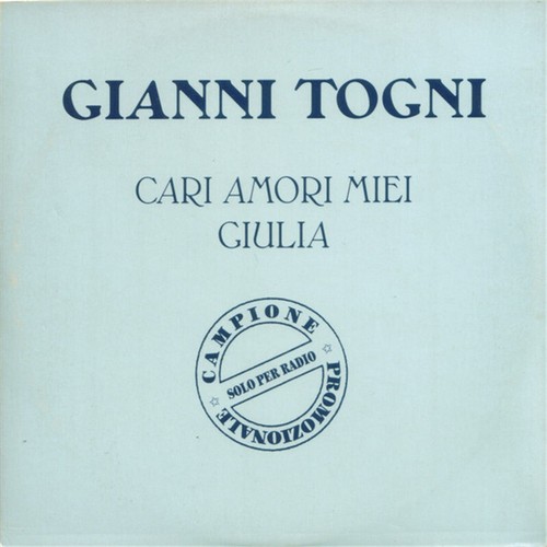 Gianni togni cari - togni, amori