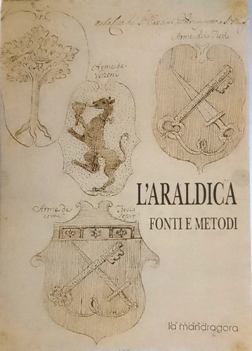 Araldica fonti e - l’araldica, metodi