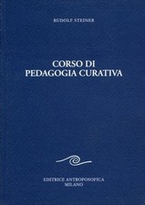 LIBRO CORSO DI PEDAGOGIA CURATIVA - RUDOLF STEINER