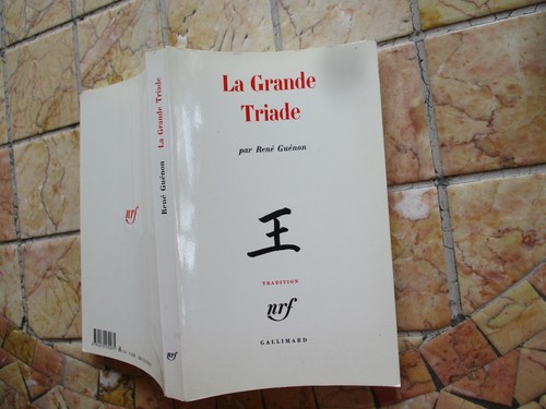 Rene guenon grande triade - rene, la