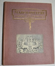 MARCO PITTERI INCISORE - fig. 1910 - bibliografia - arte