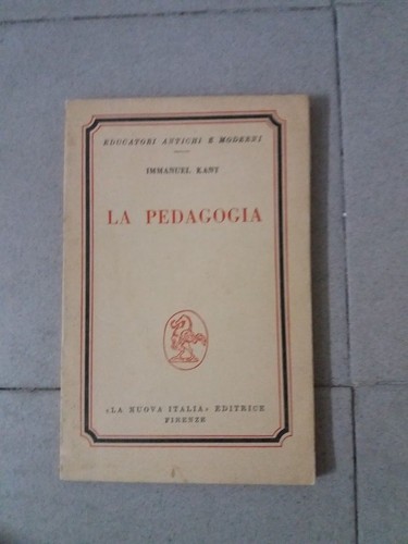 Pedagogia emanuele kant - la, pedagogia.