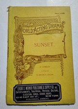 RARE Play Script SUNSET Jerome K Jerome 1908?  Scarce Comedy Dramatic Publishing