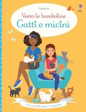 Gatti e micini. Vesto le