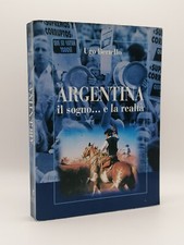 Argentina Il Sogno...e la