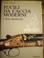APPIANO ENRICO L. - FUCILI DA