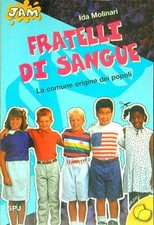 FRATELLI DI SANGUE  MOLINARI