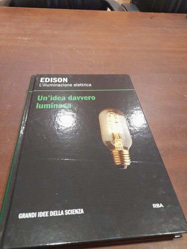 Edison illuminazione - edison, l'illuminazione