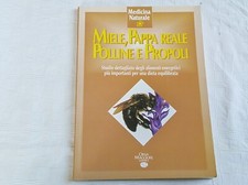 MIELE,PAPPA REALE, POLLINE E PROPOLI Libro  Medicina Naturale ORSA MAGGIORE 1995