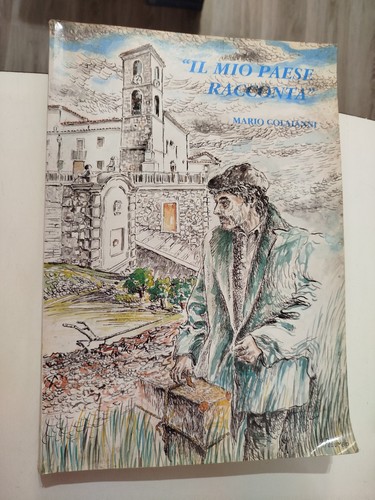 Mario colaianni mio paese - il,