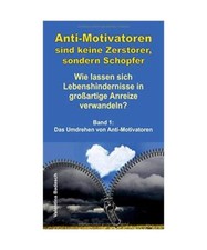Anti-Motivatoren sind keine