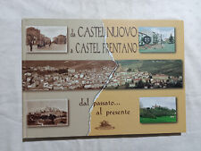 Da Castelnuovo a Castel