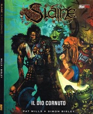Il dio cornuto. Slaine. Mills