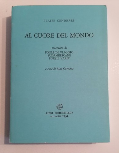 Blaise cendrars cuore - cendrars, al