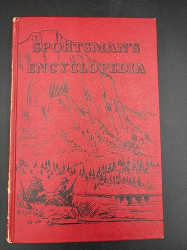 Sportsman encyclopedia 1947 - sportsman's,