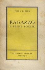 Ragazzo e prime poesie. Nuova