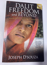 Dalit Freedom and Beyond The