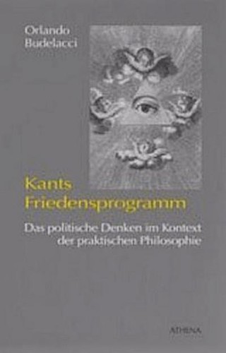 Kants friedensprogramm das - kants, friedensprogramm: