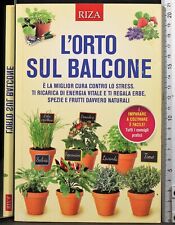 L'ORTO SUL BALCONE. AA.VV. RIZA.