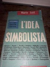 Mario Luzi, L'idea simbolista, Ed. Garzanti, 1959