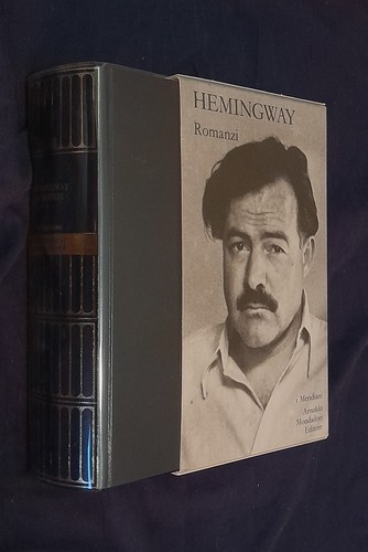 Hemingway romanzi 1 - romanzi,