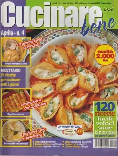 Rivista cucinare bene - cucinare, 2