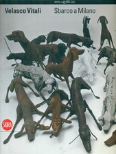 SBARCO A MILANO VITALI VELASCO SKIRA 2010 