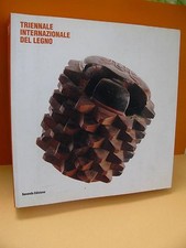 LIBRO " TRIENNALE INTERNAZIONALE DEL LEGNO "