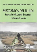 Vendo libro usato "Meccanica dei fluidi" Ed. Esculapio